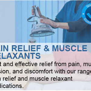 Pain Relief & Muscle Relaxants